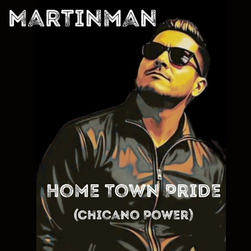 Home Town Pride (Chicano Power) cover artwork
