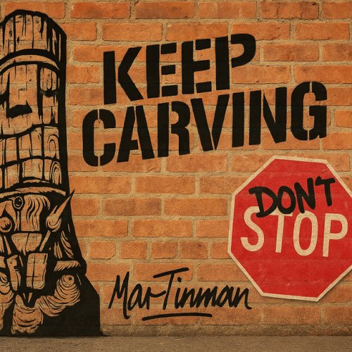 Keep Carving (Don’t Stop) cover artwork