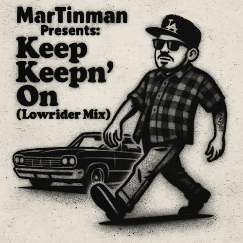 Keep Keepin’ On (Lowrider Mix) cover artwork
