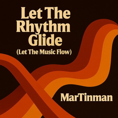 Let the Rhythm Glide (Let the Music Flow) cover artwork