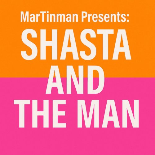 Shasta and the Man cover artwork